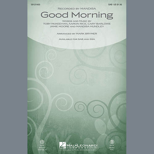 Download Mark Brymer Good Morning Sheet Music and Printable PDF Score for SAB Choir
