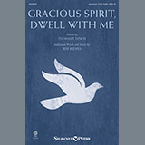 Download or print Gracious Spirit, Dwell With Me Sheet Music Printable PDF 7-page score for Sacred / arranged Unison Choir SKU: 512921.