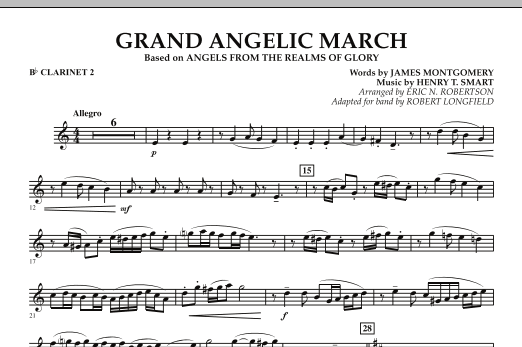 Download Robert Longfield Grand Angelic March - Bb Clarinet 2 Sheet Music