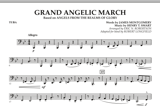 Download Robert Longfield Grand Angelic March - Tuba Sheet Music