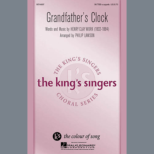 Download The King's Singers Grandfather's Clock (arr. Philip Lawson) Sheet Music and Printable PDF Score for SATTBB Choir