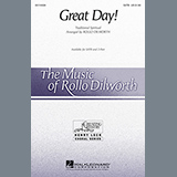 Download or print Great Day (arr. Rollo Dilworth) Sheet Music Printable PDF 8-page score for Gospel / arranged SATB Choir SKU: 94378.