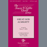Download or print Great God Almighty (arr. Stacey V. Gibbs) Sheet Music Printable PDF 14-page score for Concert / arranged SATB Choir SKU: 431089.