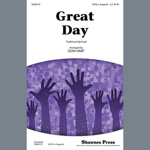 Download Don Hart Great Day Sheet Music and Printable PDF Score for SATB Choir