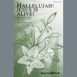 Download or print Hallelujah! Jesus Is Alive! Sheet Music Printable PDF 9-page score for Romantic / arranged SATB Choir SKU: 195560.