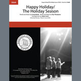 Download or print Happy Holiday/The Holiday Season (arr. Adam Scott) Sheet Music Printable PDF 8-page score for Barbershop / arranged SSAA Choir SKU: 407173.