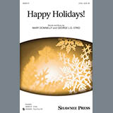 Download or print Happy Holidays! Sheet Music Printable PDF 10-page score for Christmas / arranged 2-Part Choir SKU: 158455.