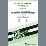 Download or print Have It All (arr. Roger Emerson) Sheet Music Printable PDF 15-page score for Pop / arranged 3-Part Mixed Choir SKU: 417150.
