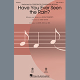 Download or print Have You Ever Seen The Rain? (arr. Kirby Shaw) Sheet Music Printable PDF 10-page score for Rock / arranged SSA Choir SKU: 454199.