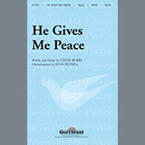 Download or print He Gives Me Peace Sheet Music Printable PDF 9-page score for Sacred / arranged SATB Choir SKU: 418775.