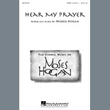 Download or print Hear My Prayer Sheet Music Printable PDF 3-page score for Concert / arranged SATB Choir SKU: 471397.