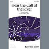 Download or print Hear The Call Of The River Sheet Music Printable PDF 14-page score for Concert / arranged SATB Choir SKU: 428237.