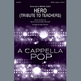 Download or print Hero (Tribute To Teachers) (arr. Roger Emerson) Sheet Music Printable PDF 10-page score for Pop / arranged SATB Choir SKU: 1147498.