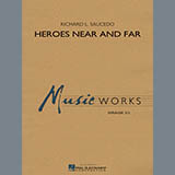 Richard L. Saucedo Heroes Near and Far - Conductor Score (Full Score) Sheet Music and Printable PDF Score | SKU 339845