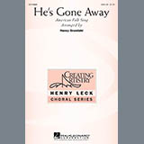 Download or print He's Gone Away (arr. Nancy Grundahl) Sheet Music Printable PDF 15-page score for Concert / arranged SSA Choir SKU: 97946.