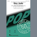 Download or print Hey Jude (arr. Mark Brymer) Sheet Music Printable PDF 10-page score for Pop / arranged SSA Choir SKU: 416309.