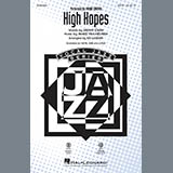 Download or print High Hopes (arr. Ed Lojeski) Sheet Music Printable PDF 11-page score for Jazz / arranged SAB Choir SKU: 413356.