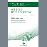 Download or print His Eye Is On The Sparrow (arr. Zanaida Stewart Robles) Sheet Music Printable PDF 14-page score for Sacred / arranged SATB Choir SKU: 1357282.