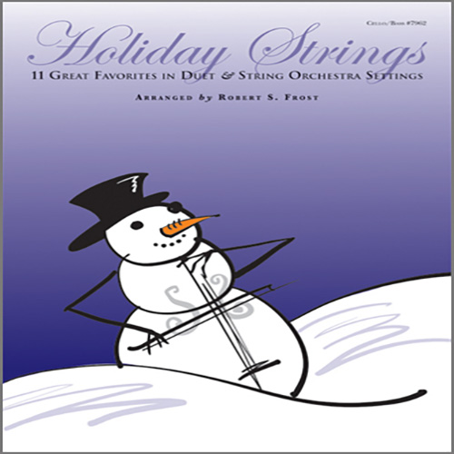 Download Robert S. Frost Holiday Strings - Cello/Bass Sheet Music and Printable PDF Score for String Ensemble
