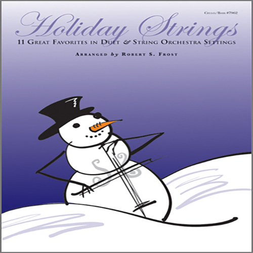 Download Robert S. Frost Holiday Strings - opt. Viola T.C. Sheet Music and Printable PDF Score for String Ensemble