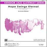 Download or print Hope Swings Eternal - Bb Clarinet Sheet Music Printable PDF 2-page score for Jazz / arranged Jazz Ensemble SKU: 326076.