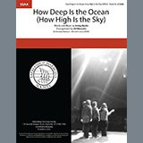 Download or print How Deep Is The Ocean (How High Is the Sky) (arr. Rob Hopkins) Sheet Music Printable PDF 4-page score for Standards / arranged SSAA Choir SKU: 474888.