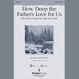 Download or print How Deep The Father's Love For Us (with 