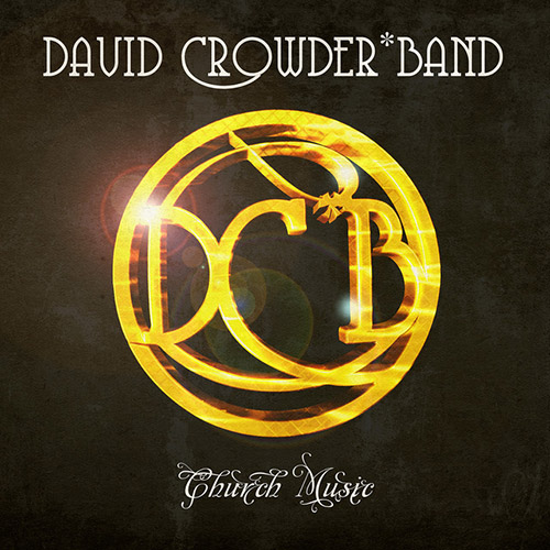 David Crowder*Band image and pictorial