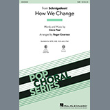 Download or print How We Change (Schmigadoon Finale) (from Schmigadoon!) (arr. Roger Emerson) Sheet Music Printable PDF 11-page score for Film/TV / arranged SAB Choir SKU: 1149081.