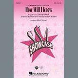 Download or print How Will I Know (arr. Mark Brymer) Sheet Music Printable PDF 6-page score for Pop / arranged SSA Choir SKU: 435824.