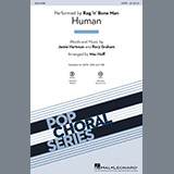 Download or print Human (arr. Mac Huff) Sheet Music Printable PDF 15-page score for Pop / arranged TBB Choir SKU: 191814.