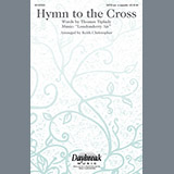 Download or print Hymn To The Cross Sheet Music Printable PDF 7-page score for Concert / arranged SATB Choir SKU: 92821.