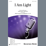 Download or print I Am Light (arr. Mark Hayes and Kimberly Lilley) Sheet Music Printable PDF 15-page score for Pop / arranged SATB Choir SKU: 435226.