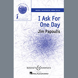 Download or print I Ask For One Day Sheet Music Printable PDF 8-page score for Inspirational / arranged Unison Choir SKU: 159896.