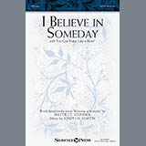 Download or print I Believe In Someday (with 
