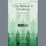 Download or print I Do Believe In Christmas (arr. Cristi Cary Miller) Sheet Music Printable PDF 10-page score for Christmas / arranged 2-Part Choir SKU: 89954.