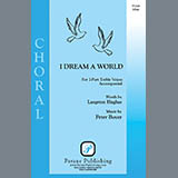 Download or print I Dream A World Sheet Music Printable PDF 6-page score for Concert / arranged 2-Part Choir SKU: 424169.