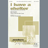 Download or print I Have A Shelter Sheet Music Printable PDF 7-page score for Contemporary / arranged SATB Choir SKU: 290536.