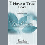 Download or print I Have A True Love Sheet Music Printable PDF 14-page score for Concert / arranged SSA Choir SKU: 86418.
