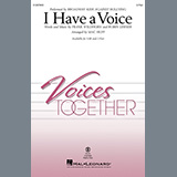 Download or print I Have A Voice (arr. Mac Huff) Sheet Music Printable PDF 9-page score for Concert / arranged 2-Part Choir SKU: 1332557.