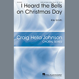Download or print I Heard The Bells On Christmas Day Sheet Music Printable PDF 9-page score for Concert / arranged SATB Choir SKU: 449733.