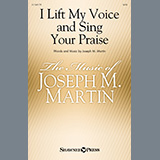 Download or print I Lift My Voice And Sing Your Praise Sheet Music Printable PDF 13-page score for Sacred / arranged SATB Choir SKU: 1393059.