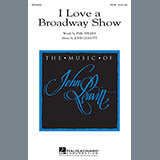 Download or print I Love A Broadway Show Sheet Music Printable PDF 10-page score for Concert / arranged SATB Choir SKU: 79259.