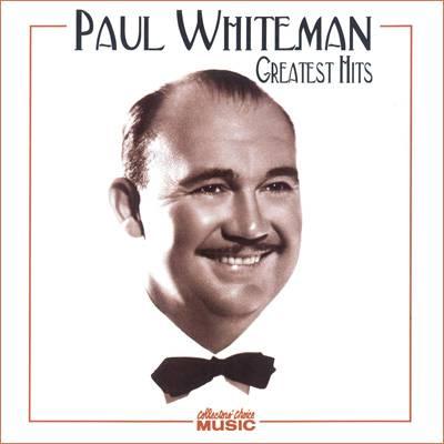 Paul Whiteman & His Orchestra image and pictorial