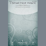 Download or print I Shall Not Want Sheet Music Printable PDF 14-page score for Sacred / arranged SATB Choir SKU: 195498.