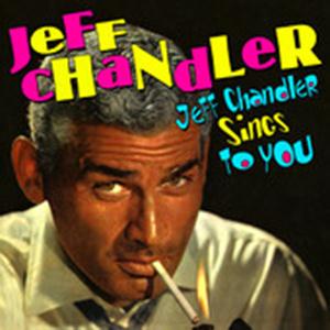 Jeff Chandler image and pictorial
