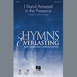 Download or print I Stand Amazed In The Presence Sheet Music Printable PDF 7-page score for Contemporary / arranged SATB Choir SKU: 86720.