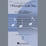 Download or print I Thought I Lost You (from Bolt) Sheet Music Printable PDF 7-page score for Disney / arranged SATB Choir SKU: 284120.