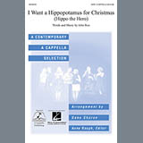 Download or print I Want A Hippopotamus For Christmas (Hippo The Hero) Sheet Music Printable PDF 7-page score for A Cappella / arranged SATB Choir SKU: 71392.