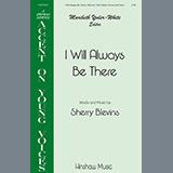 Download or print I Will Always Be There Sheet Music Printable PDF 11-page score for Concert / arranged 2-Part Choir SKU: 460054.